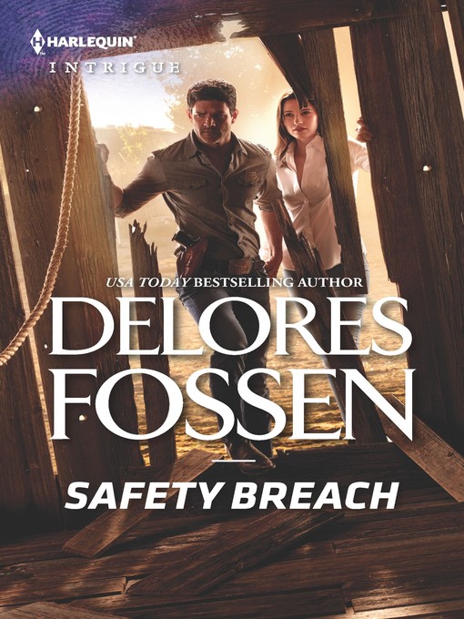 Title details for Safety Breach by Delores Fossen - Available